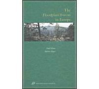 The Floodplain Forests In Europe