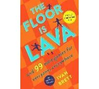 The Floor Is Lava