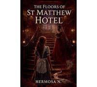 The Floors of St Matthew Hotel