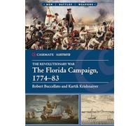Case-mate – The Florida Campaign, 1774-83
