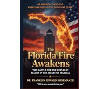 THE FLORIDA FIRE AWAKENS: How the Republican Party of Florida’s Coalition Is Lighting the Path to National Restoration