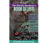 The Florida Gardener's Book Of Lists