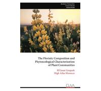 The Floristic Composition and Phytoecological Characterization of Plant Communities: M’Goun Geopark High Atlas Morocco