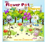 The Flower Pot And The Shovel