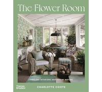The Flower Room: Botanical Interiors for Contemporary Homes