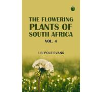 The flowering plants of South Africa; vol. 4