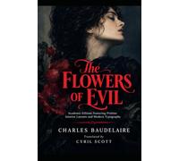 The Flowers of Evil: Academic Edition Featuring Pristine Interior Layouts and Modern Typography