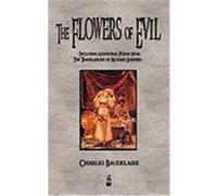 The Flowers of Evil and Other Poems Charles Baudelaire, Baudelaire (Auteur)
