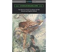 The Flowers Of Evil / Les Fleurs Du Mal