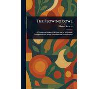 The Flowing Bowl