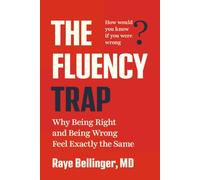The Fluency Trap: Why Being Right and Being Wrong Feel Exactly the Same