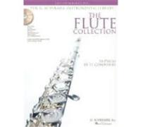 The Flute Collection: 16 Pieces by 11 Composers: Easy to Intermediate Level