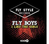 The Fly Boys - I Like The Girls