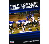 The Fly Offense: Basics to Success