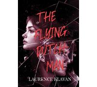 The Flying Dutchman - Laurence Klavan - Regal House Publishing - ebook (ePub) - Livre