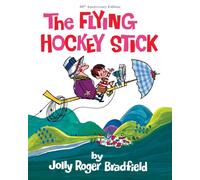 The Flying Hockey Stick: 60th Anniversary Edition