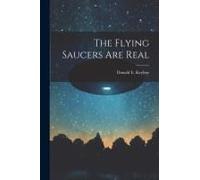 The Flying Saucers Are Real