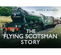 The Flying Scotsman Story
