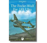 The Focke-Wulf Fw 189 Uhu: A Detailed Guide to the Luftwaffe's Flying Eye