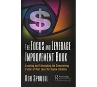 The Focus And Leverage Improvement Book
