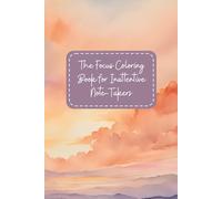 The Focus Coloring Book for Inattentive Note-Takers: Mind-anchor tool for inattentive note-takers; ADHD journal, 60 mandala coloring pages