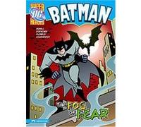 The Fog of Fear, Dc Super Heroes Martin Powell (Auteur)