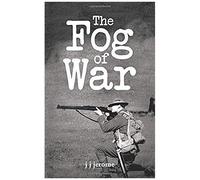 The Fog Of War
