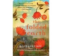 The Folded Earth Roy, Anuradha (Auteur)