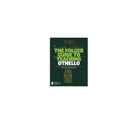 The Folger Guide To Teaching Othello