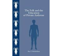 The Folk And The Education Of Private Ambrose