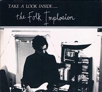 The Folk Implosion - Take A Look Inside