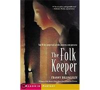 The Folk Keeper Franny Billingsley (Auteur)