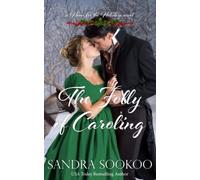 The Folly Of Caroling: A Regency Christmas Novella