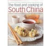 The Food And Cooking Of South China
