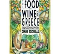 The Food and Wine of Greece Diane Kochilas (Auteur)