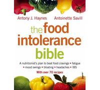 The Food Intolerance Bible