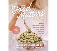 The Food Matters Cookbook
