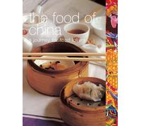 The Food of China: A Journey for Food Lovers