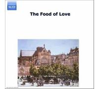 NAXOS – The Food of Love – Import
