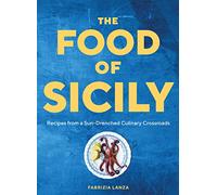 The Food of Sicily by Fabrizia Lanza Fabrizia Lanza (Auteur)