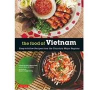 The Food of Vietnam by Marcel Isaak Trieu Thi Choi, Marcel Isaak (Auteur)
