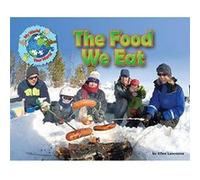 The Food We Eat (My World Your World) - [Version Originale] Inconnu (Auteur)