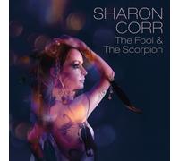 The Fool & the Scorpion by Sharon Corr [Audio CD] NEUF