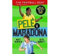 The Football Goat: Pele V. Maradona