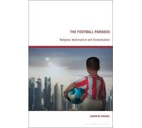 The Football Paradox: Religion, Nationalism and Globalisation