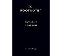 The Footnote: A Curious History