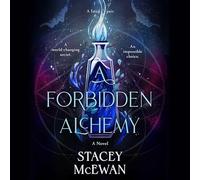 The Forbidden Alchemy