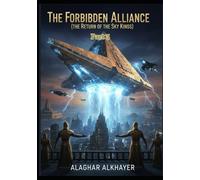 The Forbidden Alliance: The Return Of The Sky King's Part3