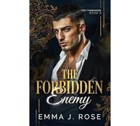 The Forbidden Enemy: An Age Gap Forbidden Love Mafia Romance