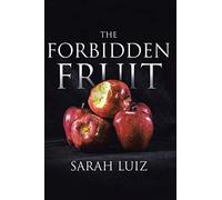 The Forbidden Fruit